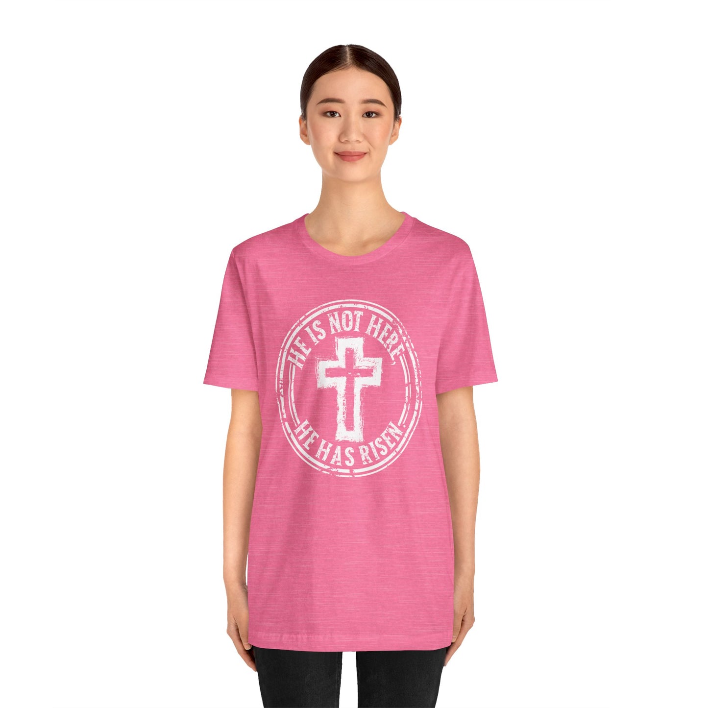 He is Not Here He Has Risen Faith Shirt