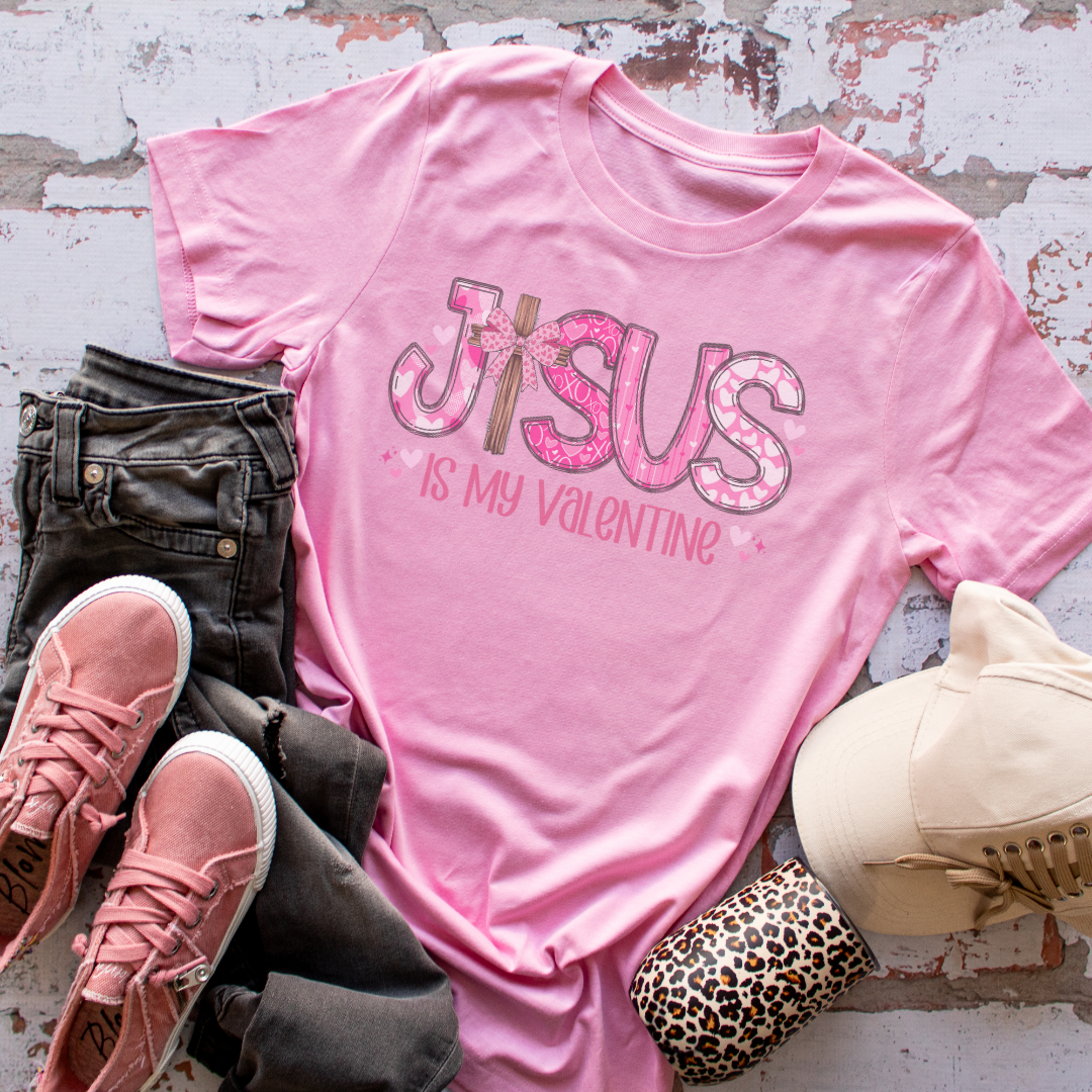 Jesus Is My Valentine
