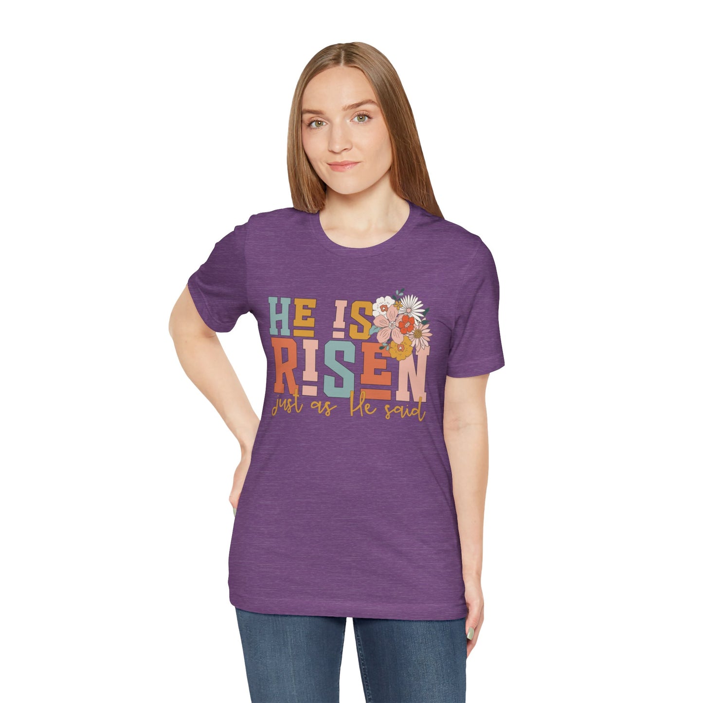 He Is Risen Just As He Said Flower Faith Shirt