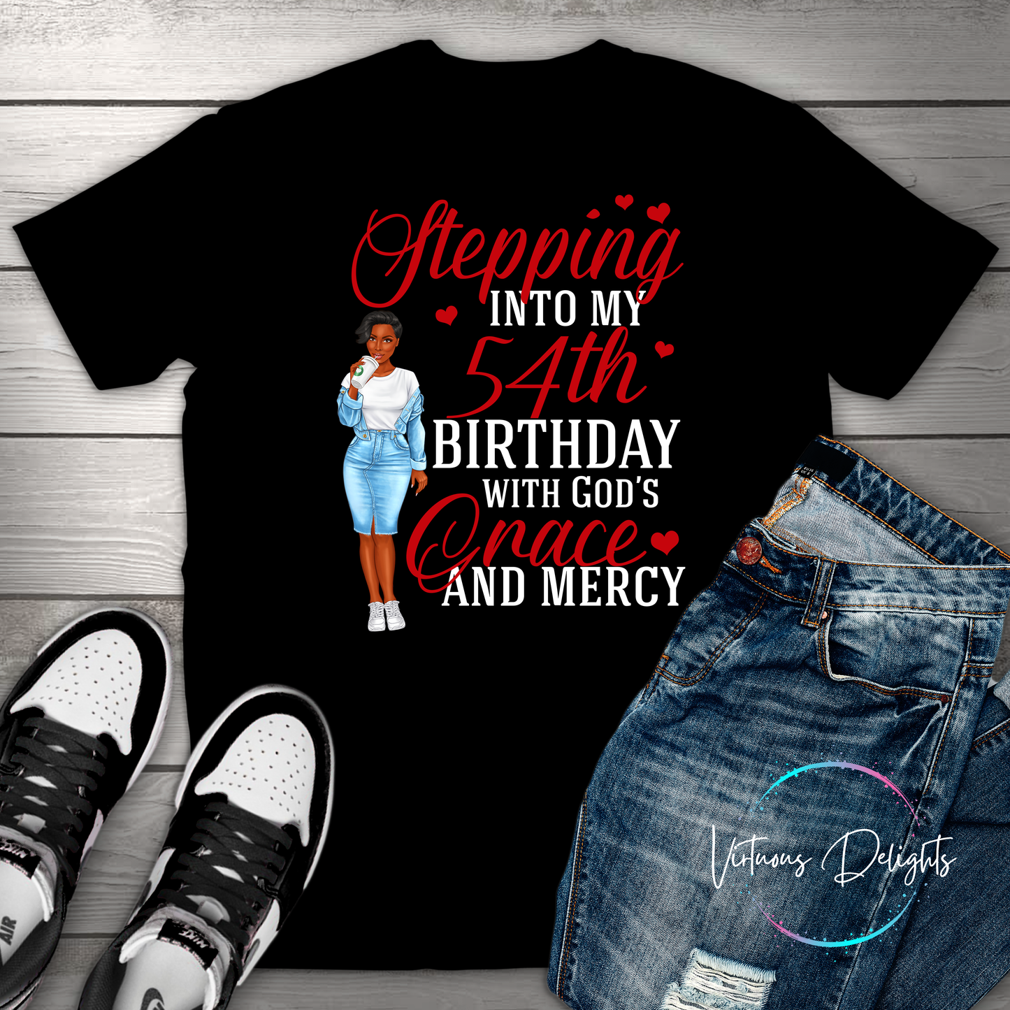 Stepping Into My Birthday With God's Grace & Mercy T-Shirt