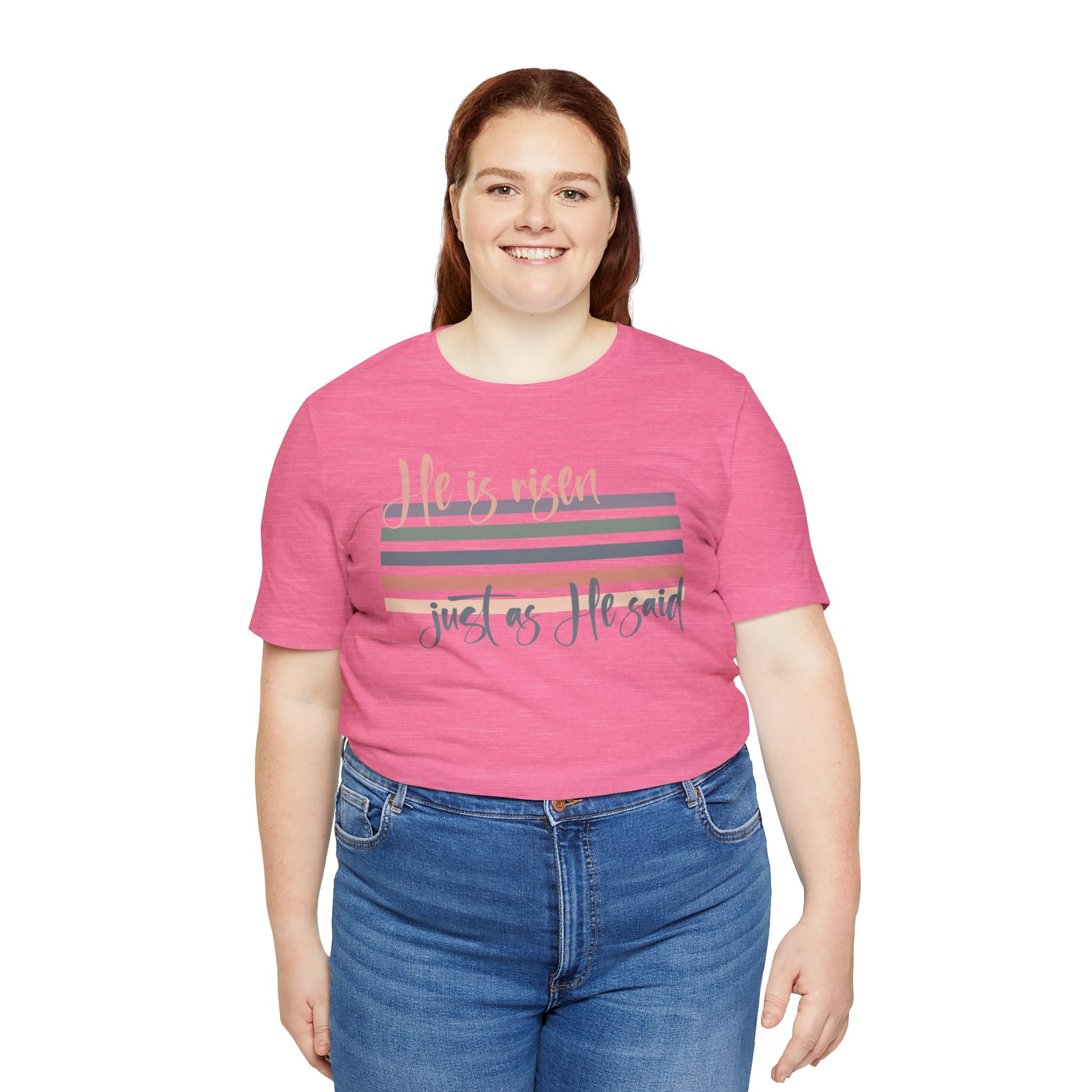He is Risen Just as He Said Shirt