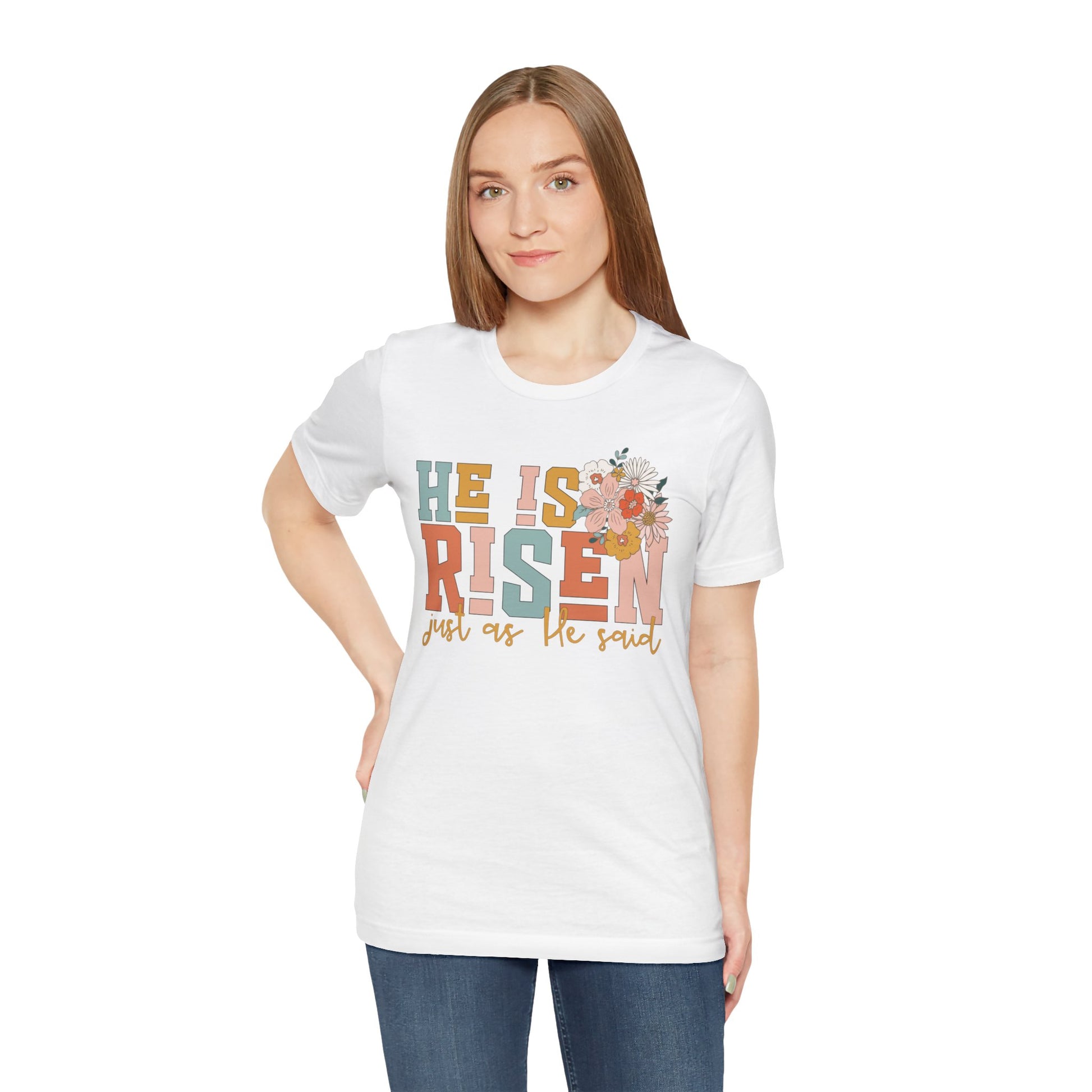 He Is Risen Just As He Said Flower Faith Shirt