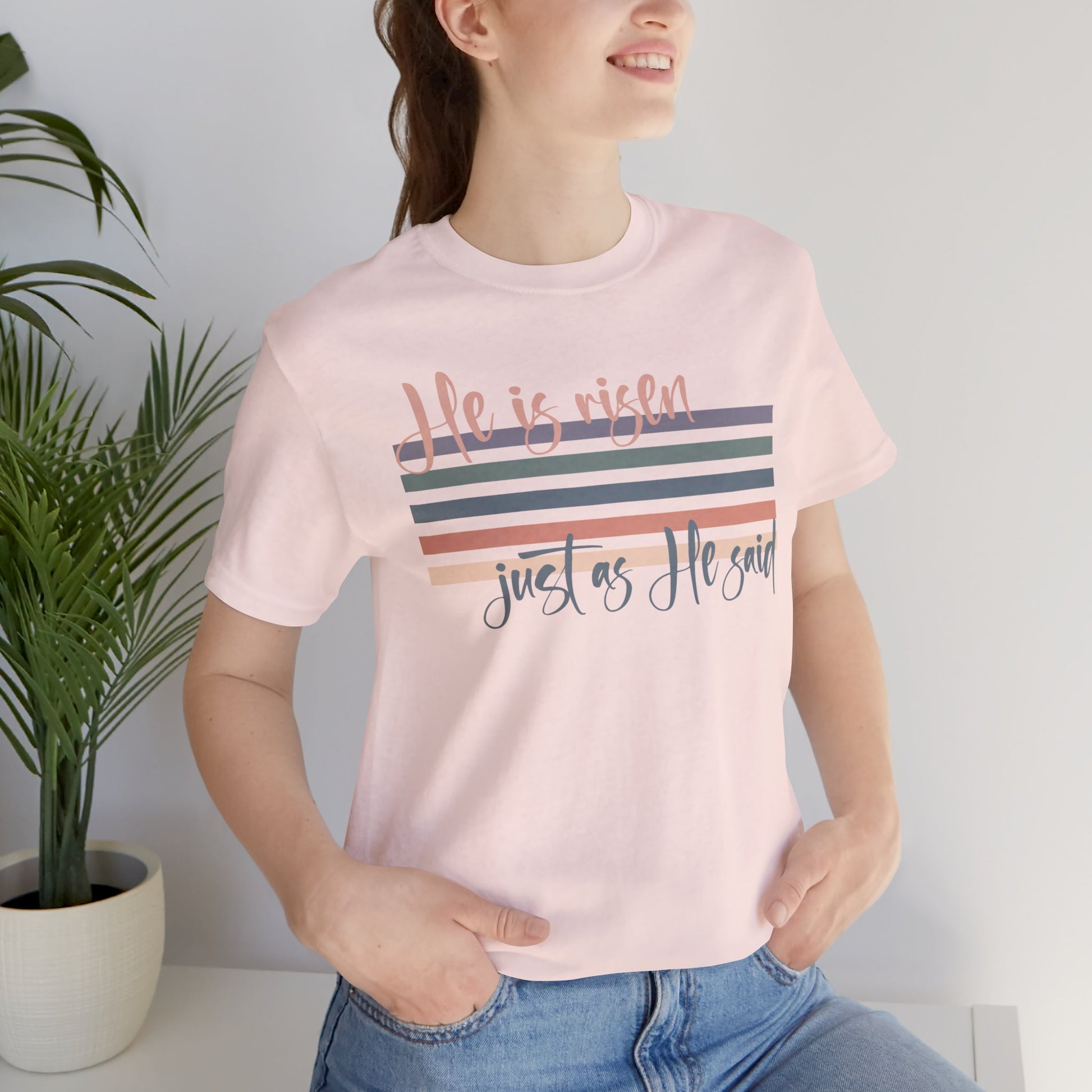 He is Risen Just as He Said Shirt