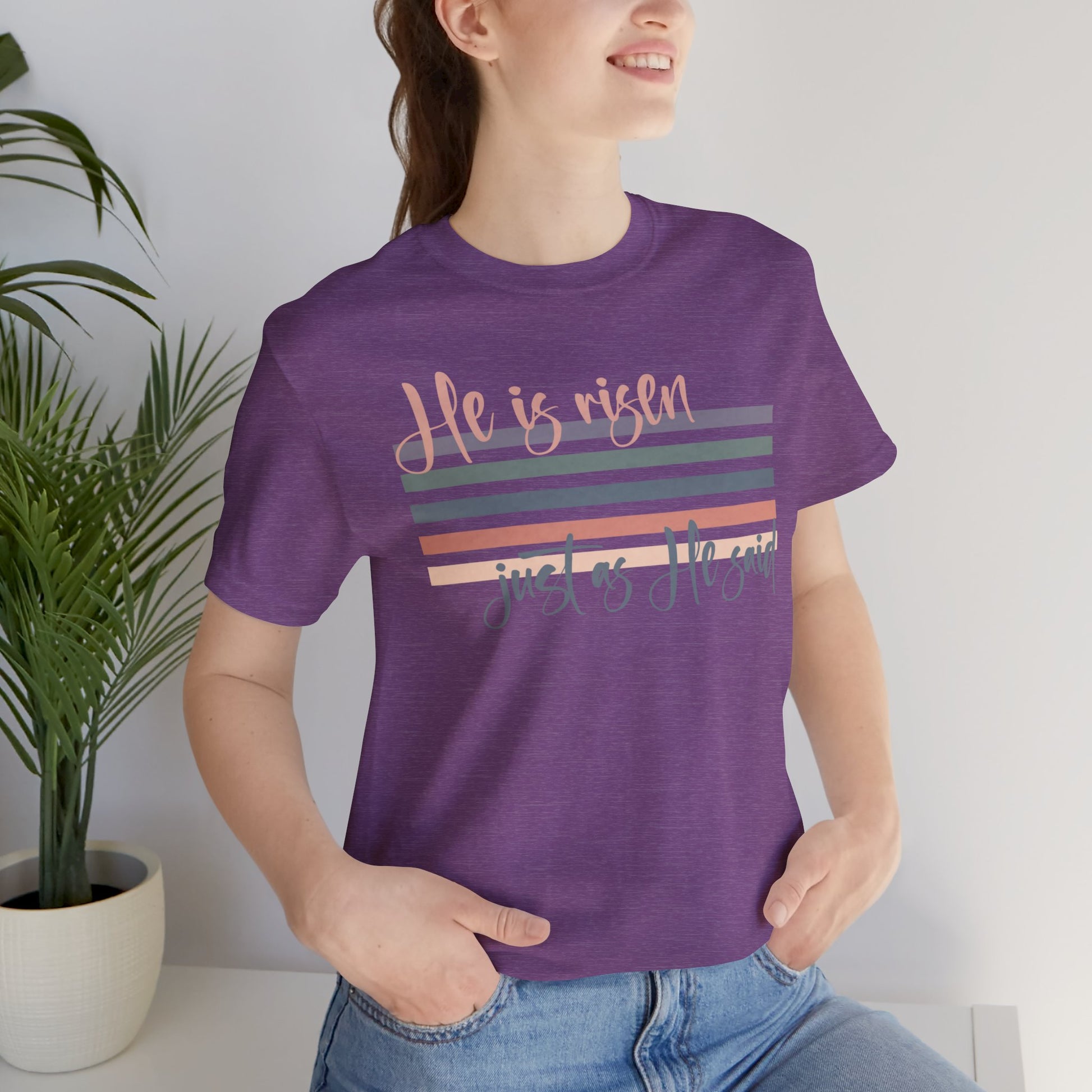 He is Risen Just as He Said Shirt