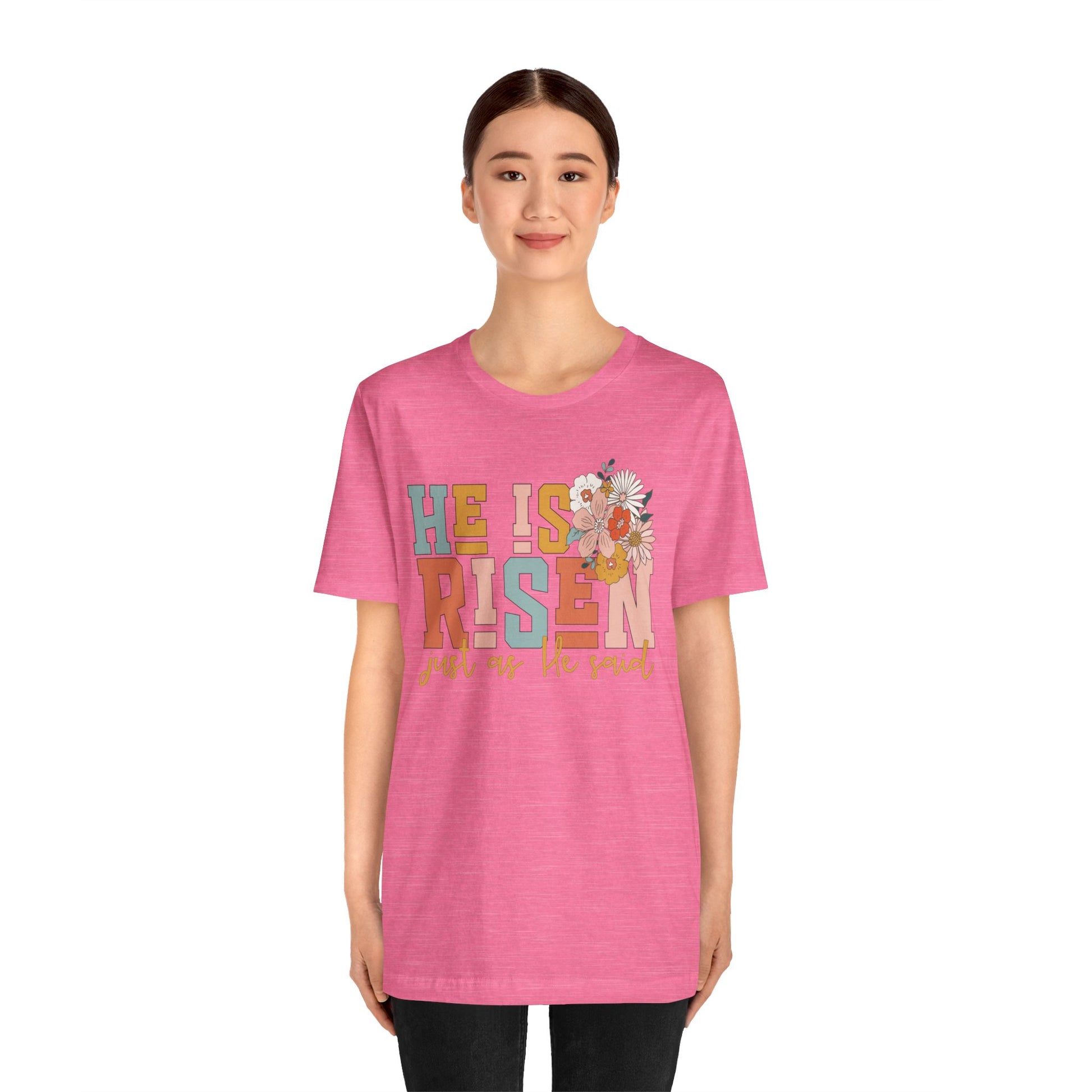 He Is Risen Just As He Said Flower Faith Shirt