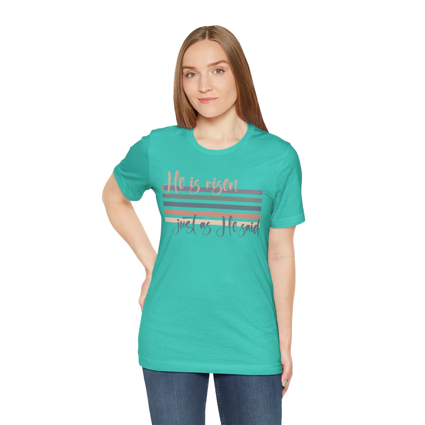 He is Risen Just as He Said Shirt