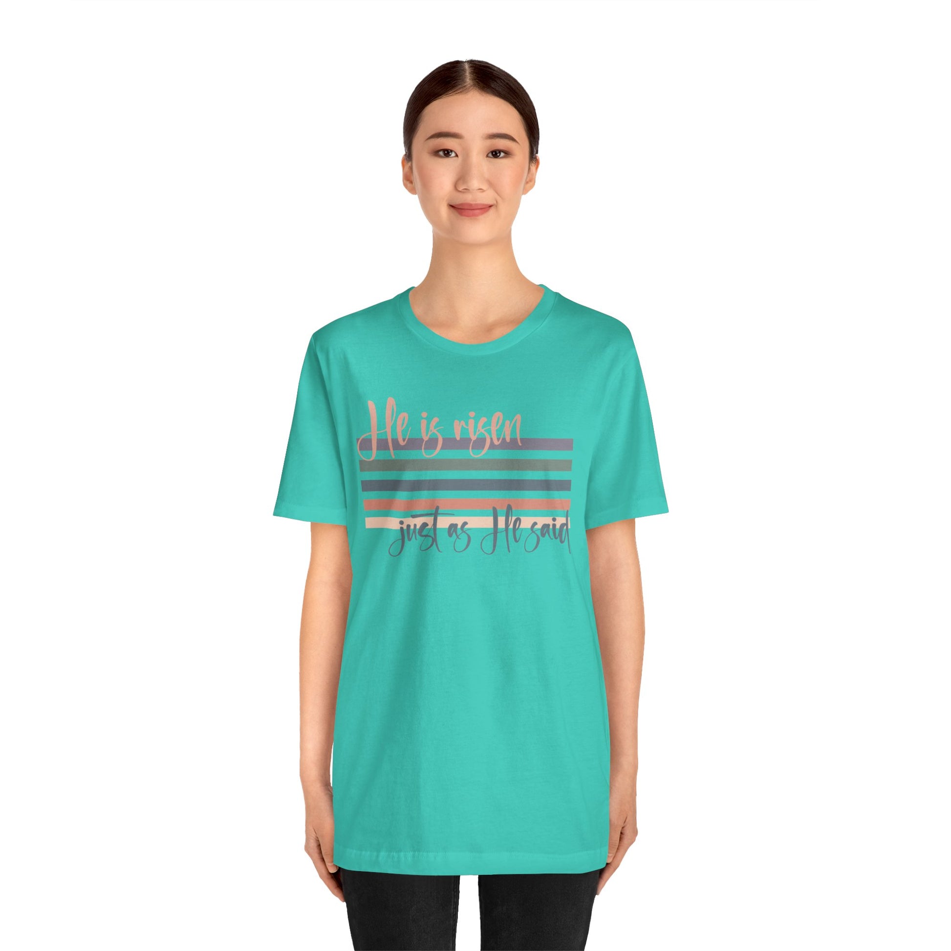 He is Risen Just as He Said Shirt