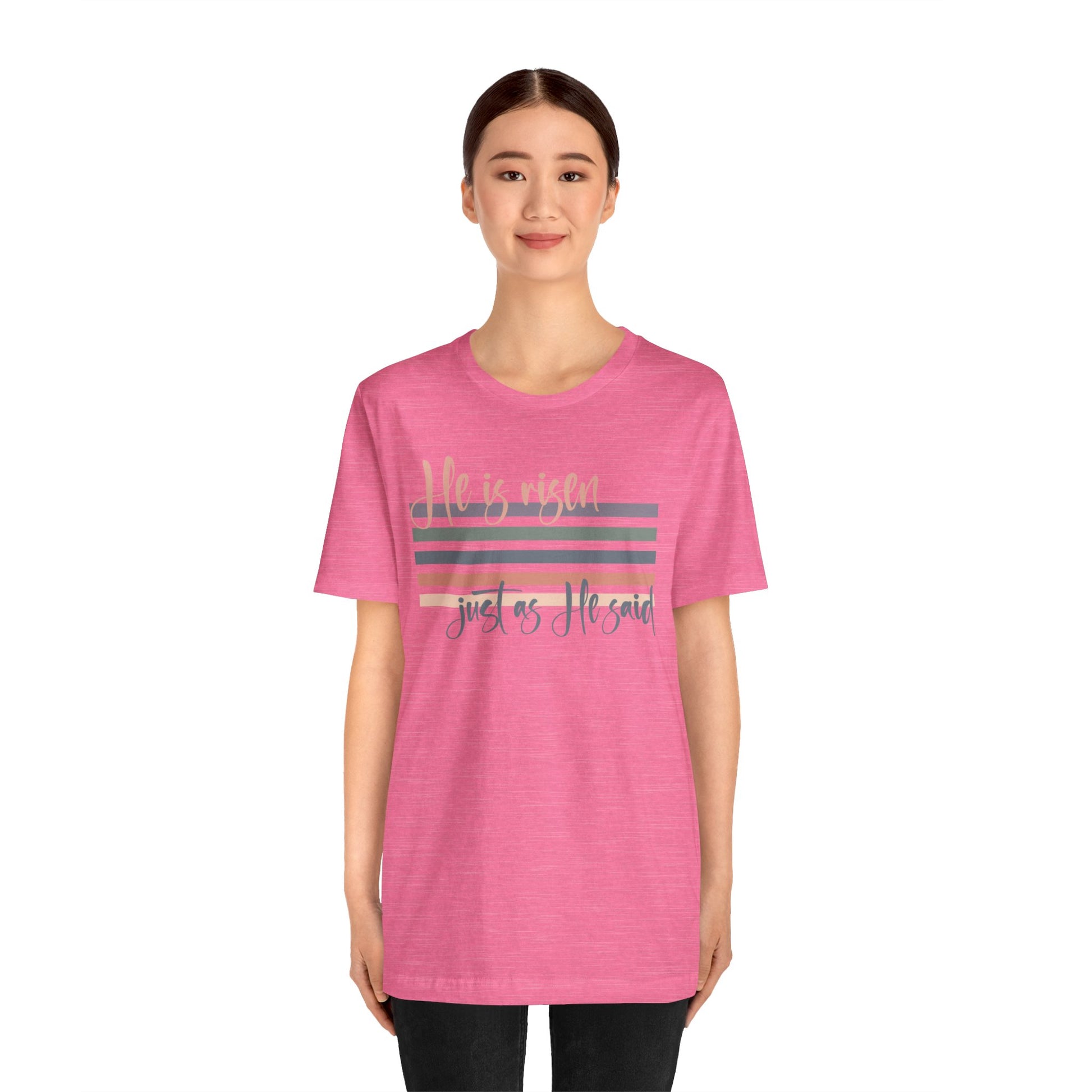 He is Risen Just as He Said Shirt