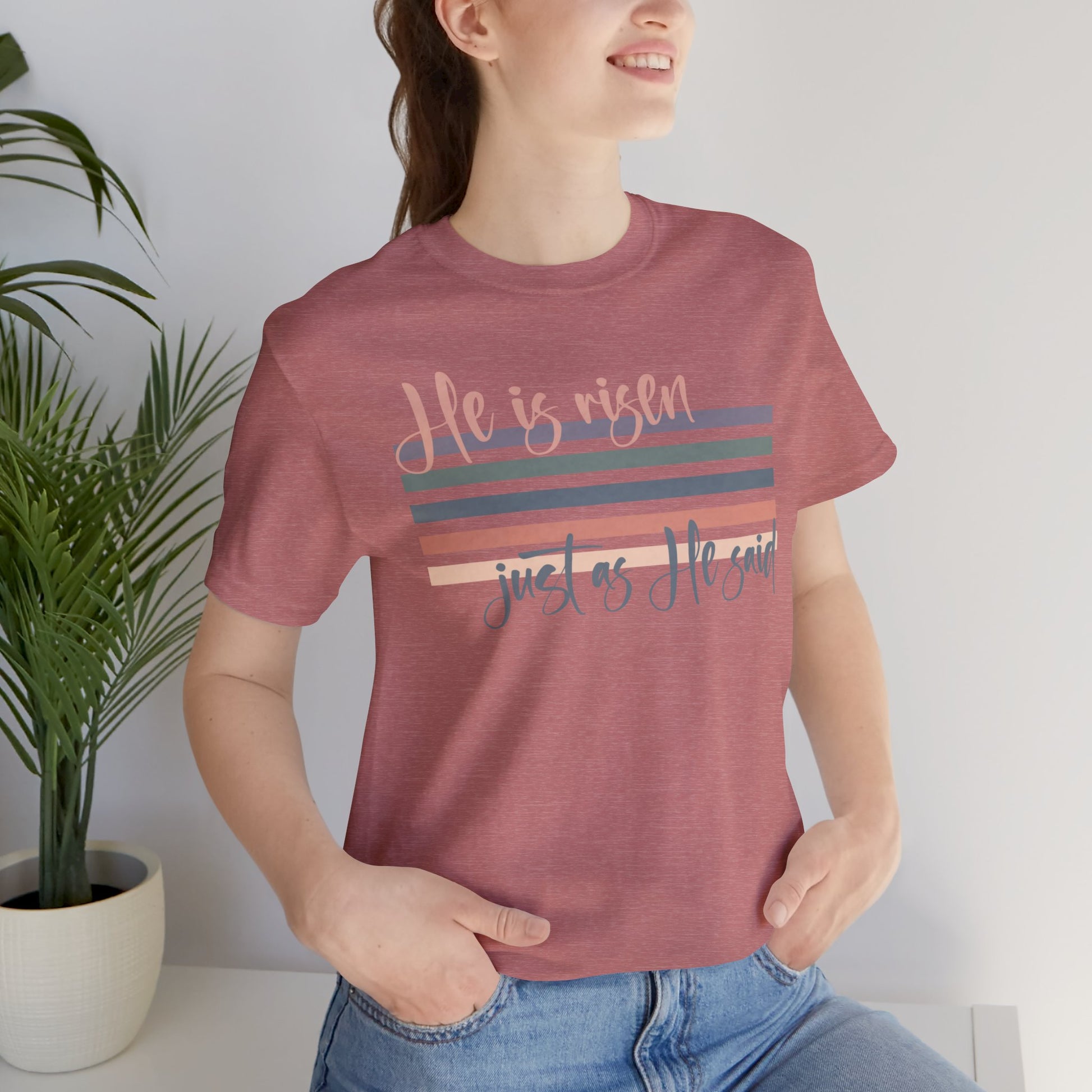He is Risen Just as He Said Shirt