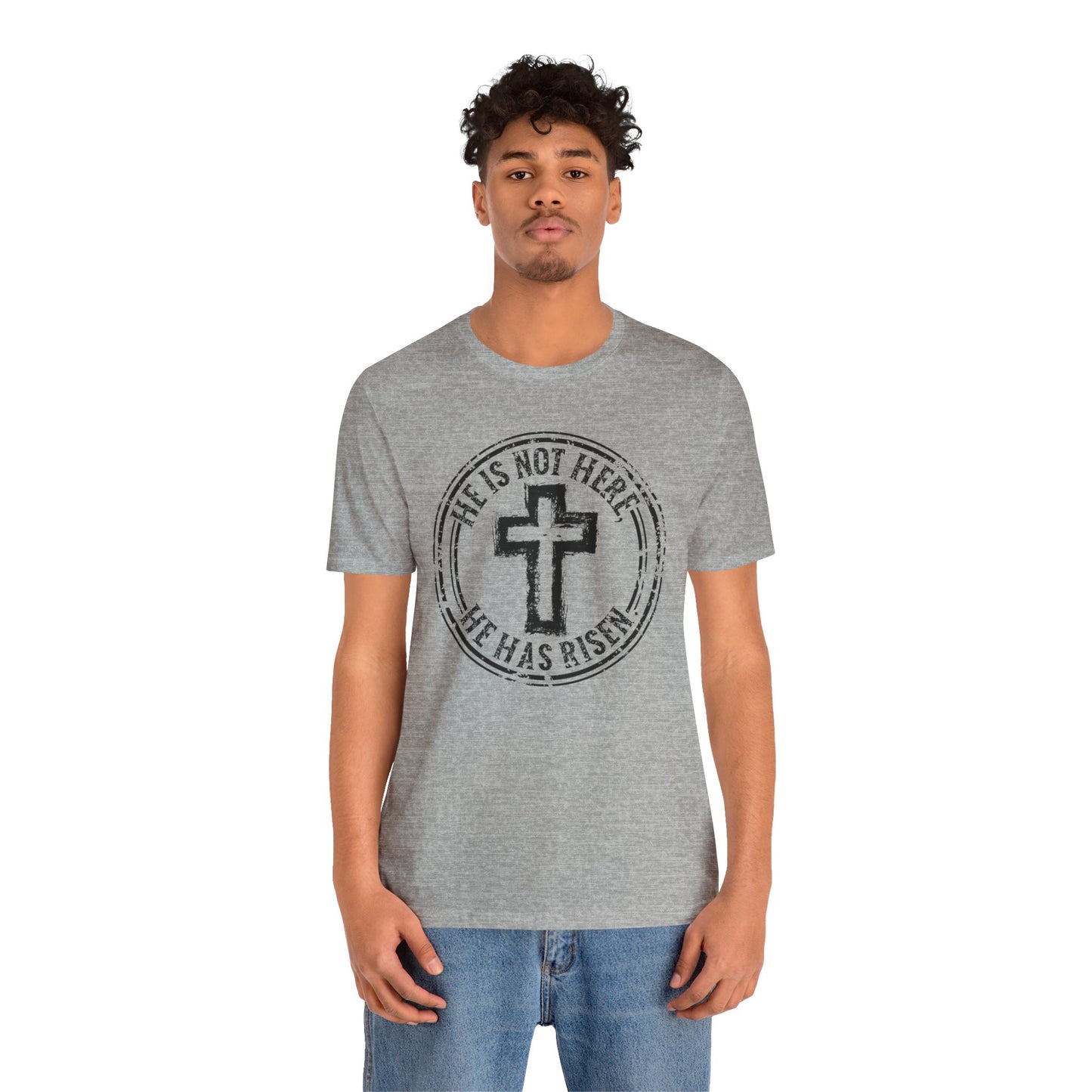 He Is Not Here He Has Risen Christian Faith Shirt