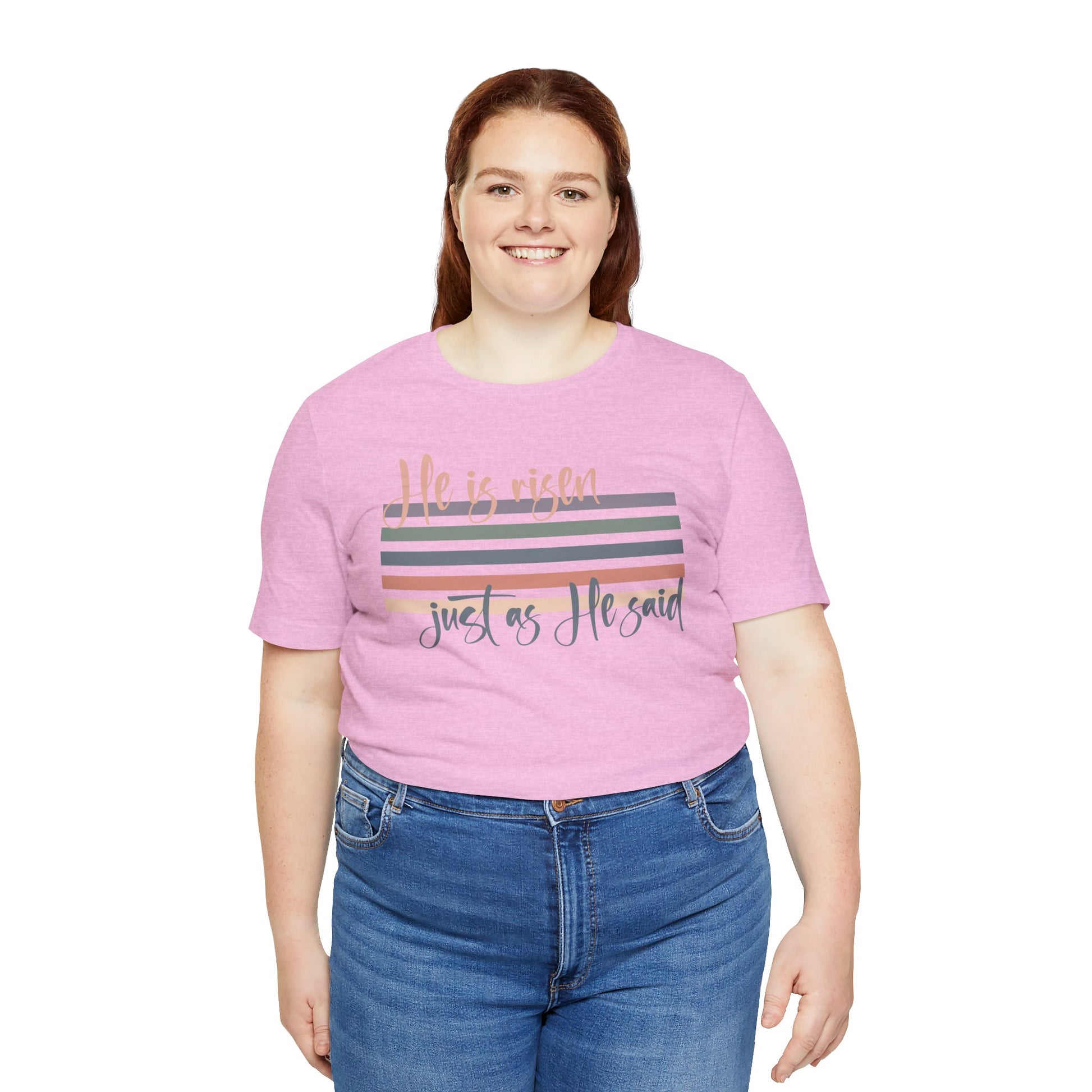 He is Risen Just as He Said Shirt