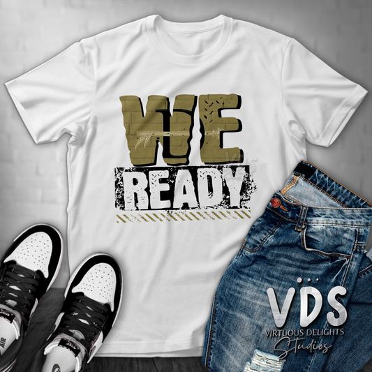 We Ready Warriors Tshirt