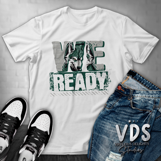 We Ready Wolves Tshirt