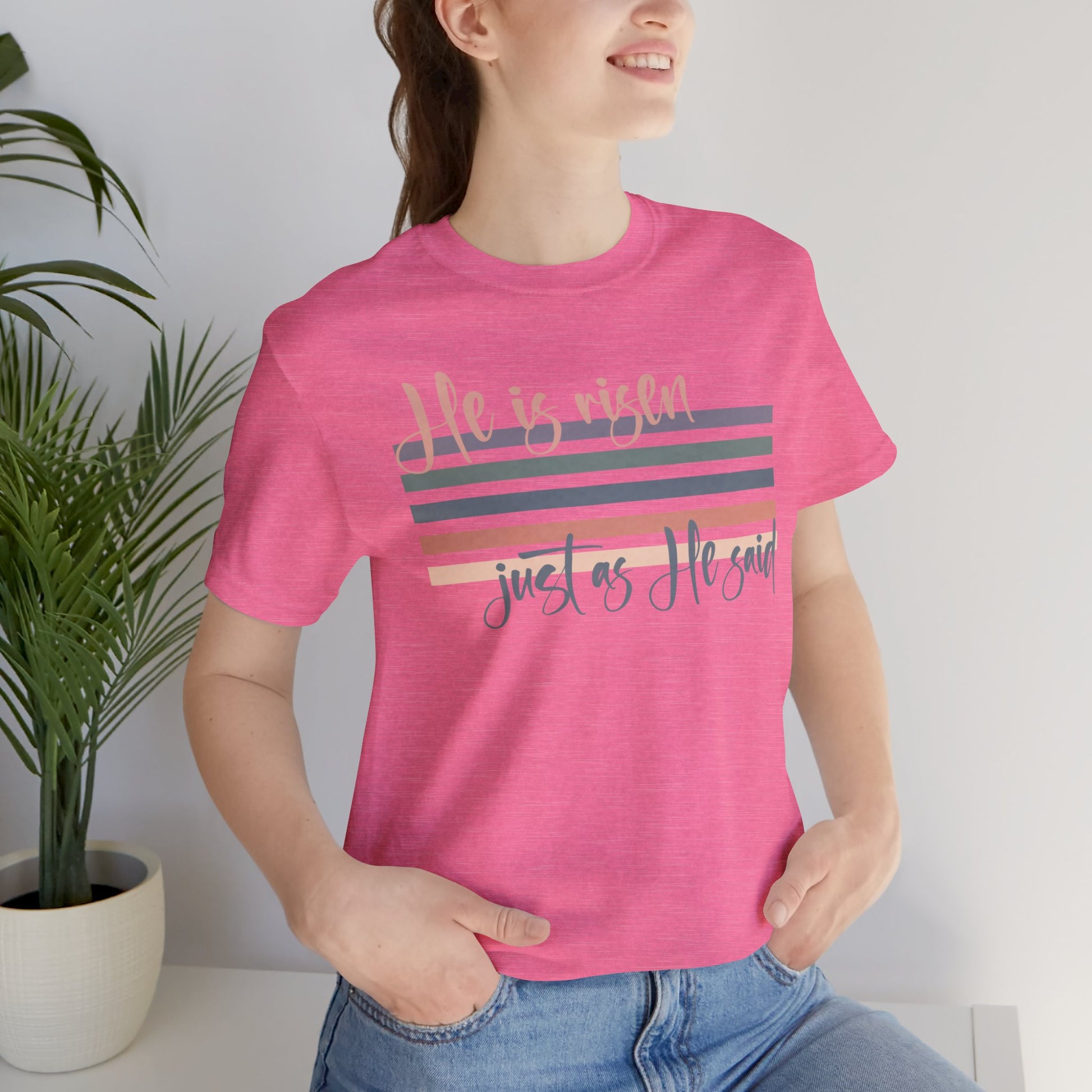 He is Risen Just as He Said Shirt