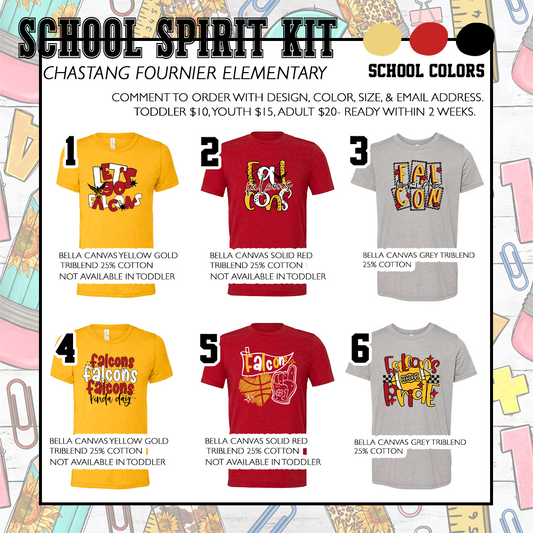 Chastang Fournier Elementary- School Spirit Kit