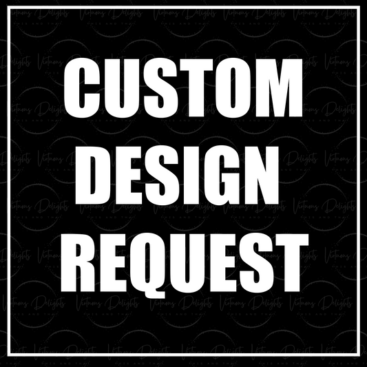 Custom Design Request